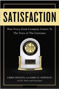 How Every Great Company Listens to the Voice of the Customer J.D. Power Satisfaction