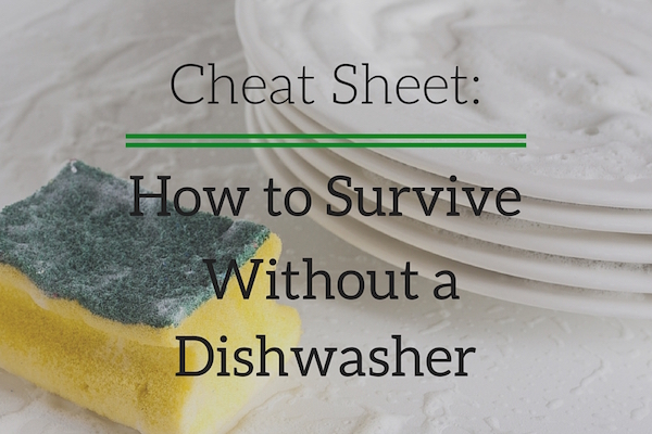 9 Ways to Survive With No Dishwasher in Your Apartment